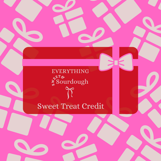 Everything Sweet & Sourdough Gift Card